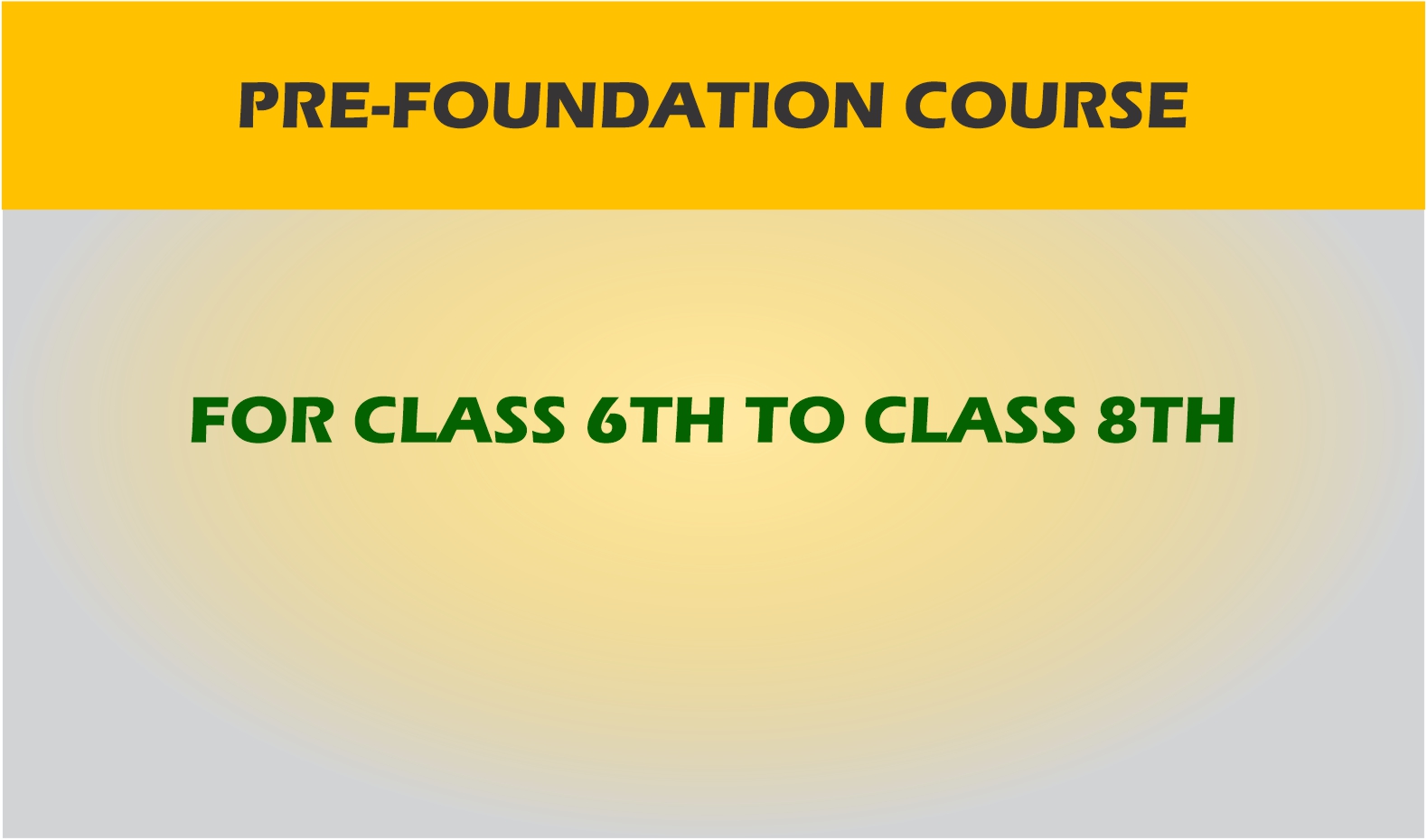 Pre-Foundation Courses
