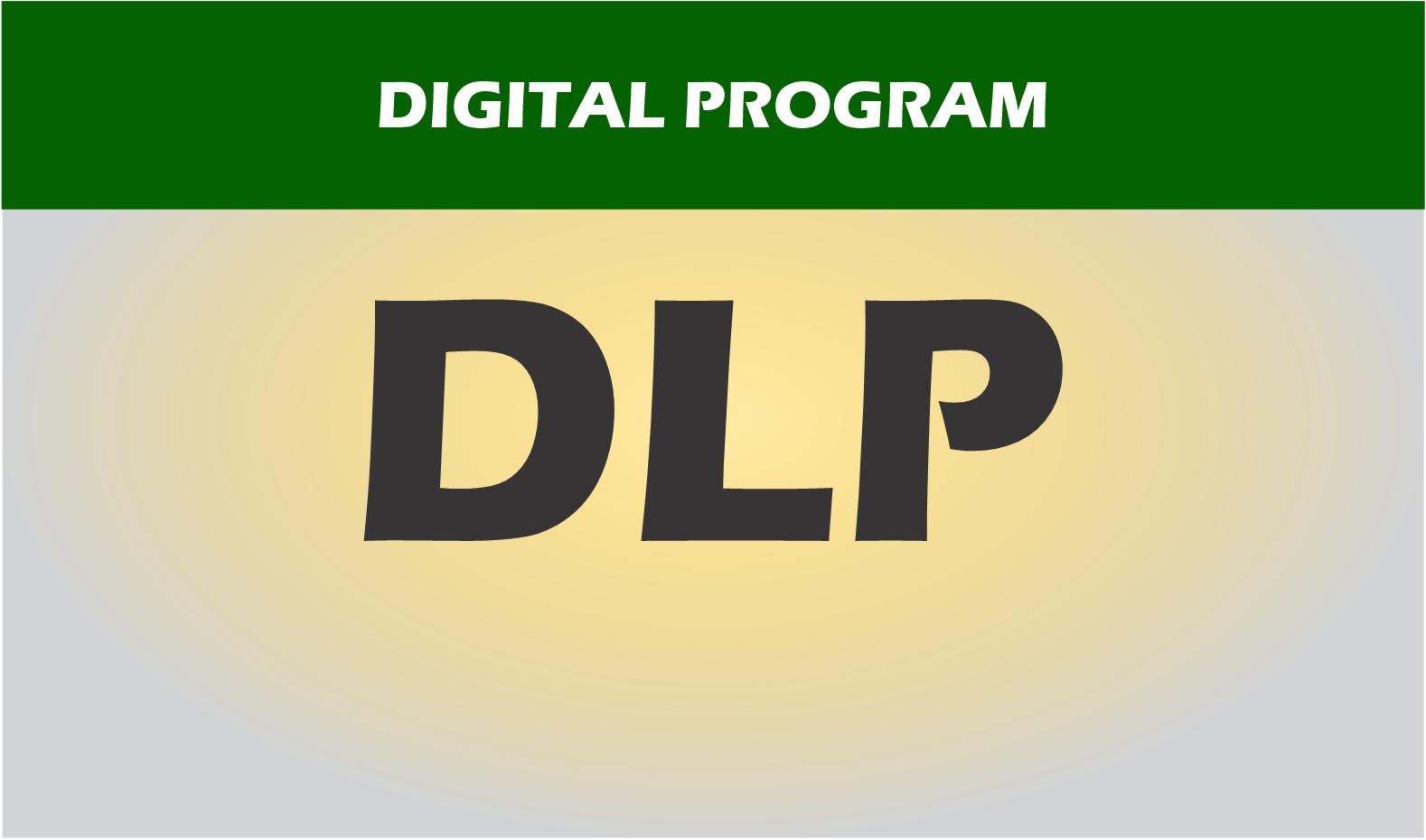 Digital Programs (DP)